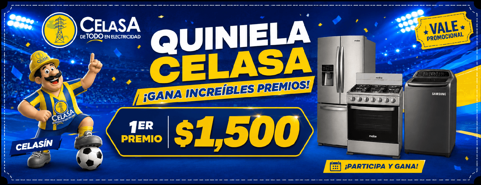 Vale promocional Quiniela CELASA - 1er premio $1,500